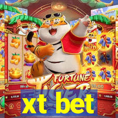 xt bet